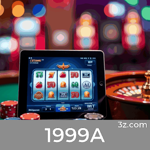 1999A: Cassino Confiável e Apostas Online Seguras